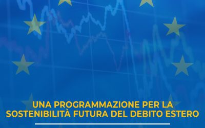 Una programmazione per la sostenibilità futura del debito estero