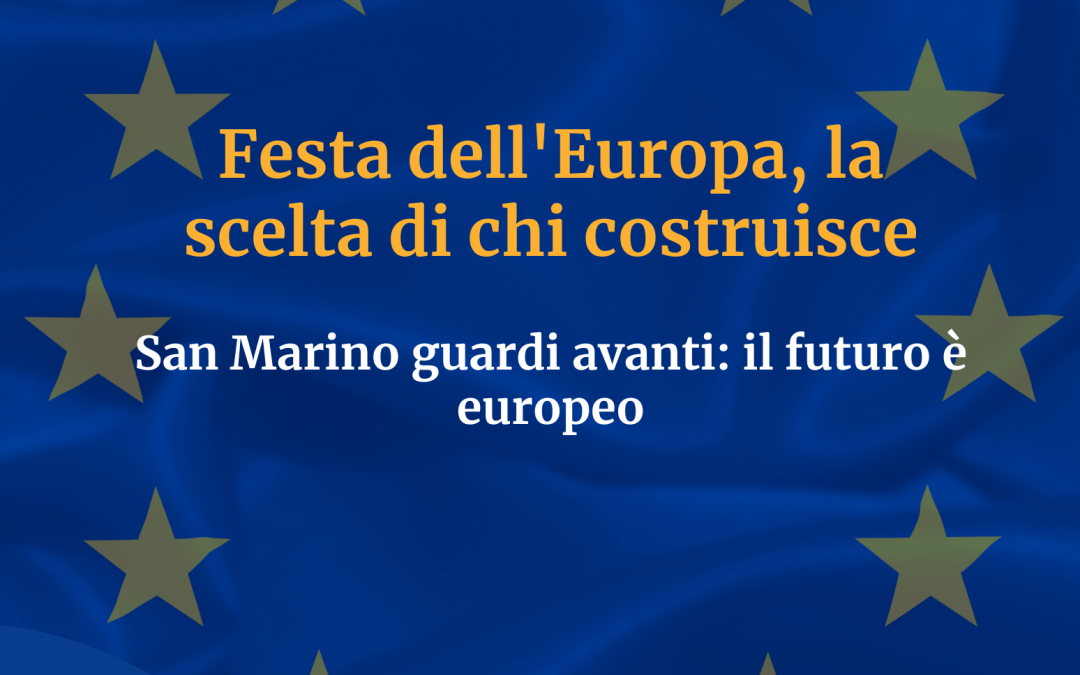 9 maggio – Festa dell’Europa: il tempo dei costruttori