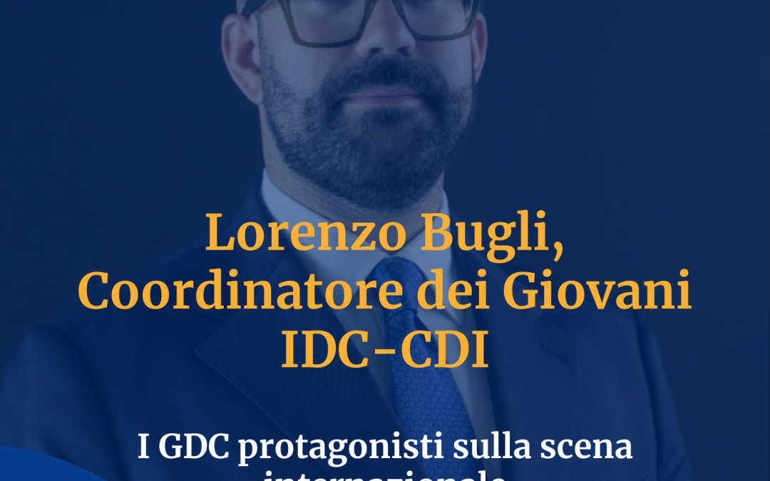 Giovani Democratico Cristiani: Lorenzo Bugli nominato Coordinatore dei Giovani dell’IDC-CDI