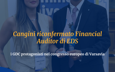Varsavia conferma i GDC protagonisti in Europa: Cangini riconfermato Financial Auditor di EDS, Sismondini presidente
